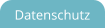 Datenschutz