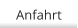 Anfahrt